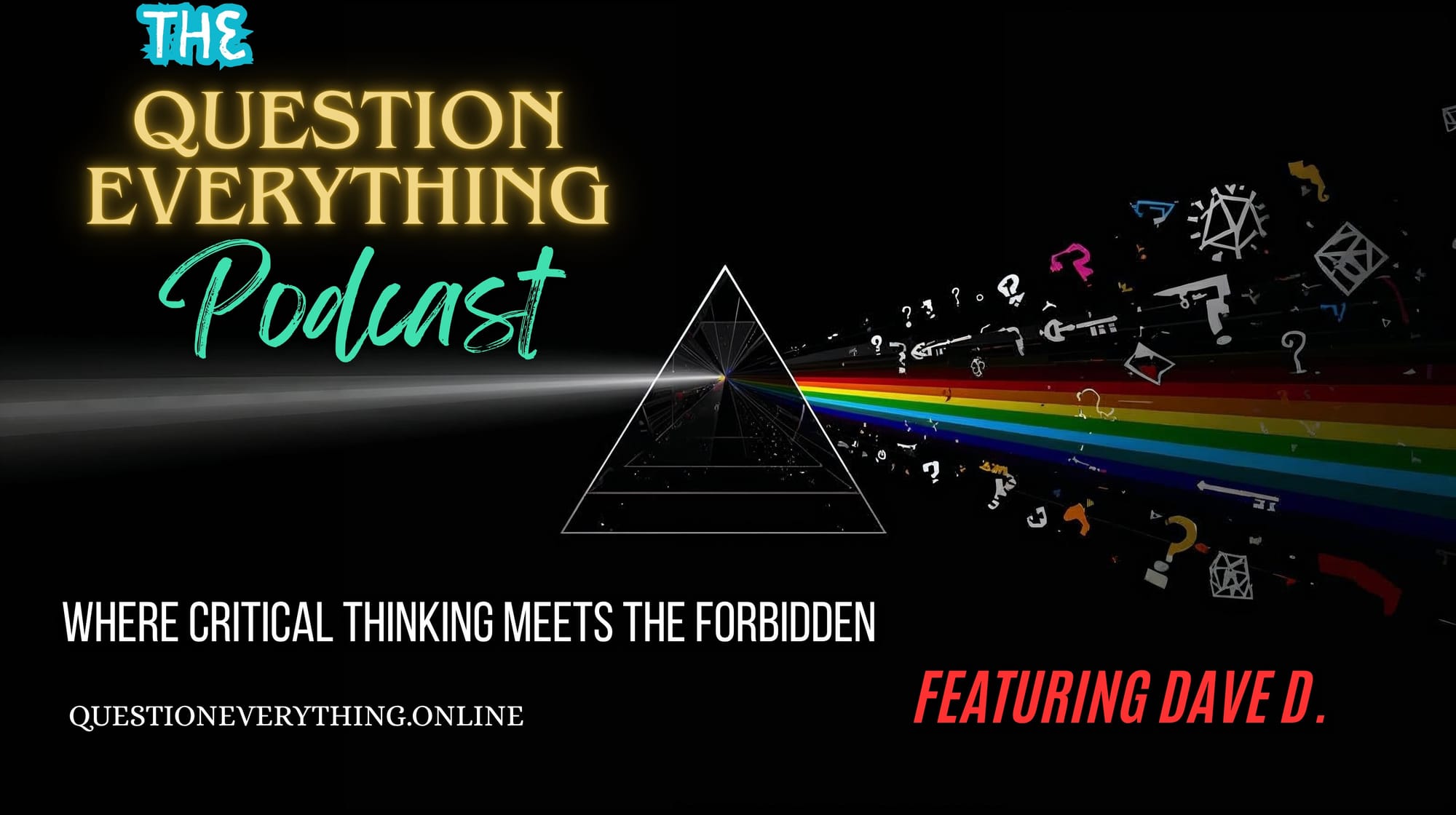 The Question Everything Podcast